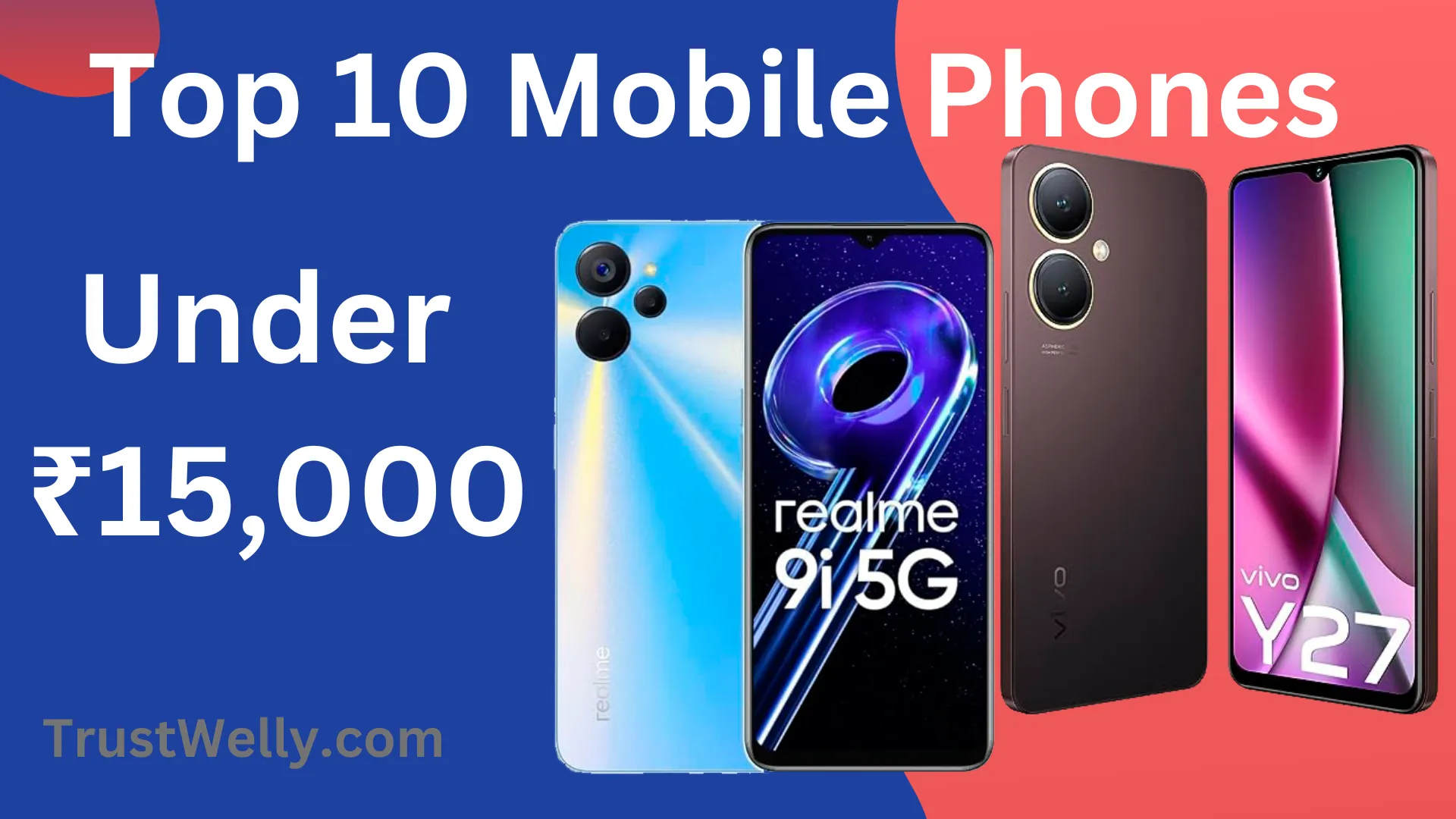 Top-10-Mobile-Phones-Under-₹15000