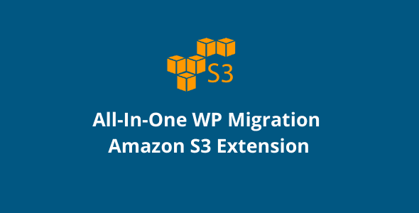 All In One WP Migration Amazon S3 Extension GPL